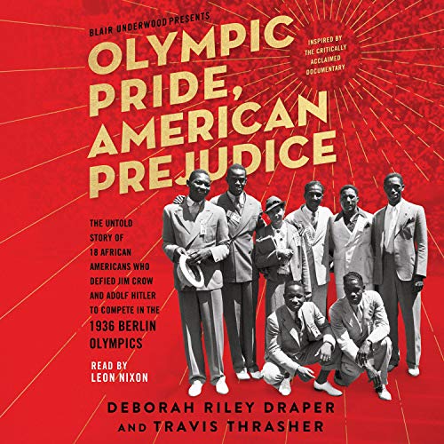 Olympic Pride, American Prejudice by Deborah Riley Draper