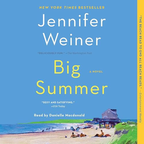 Big Summer by Jennifer Weiner