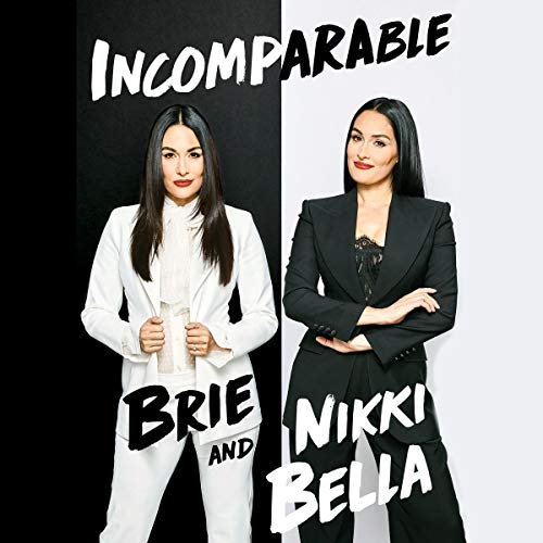 Incomparable by Brie Bella