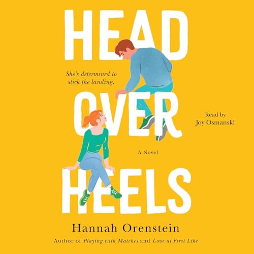 Head Over Heels by Hannah Orenstein