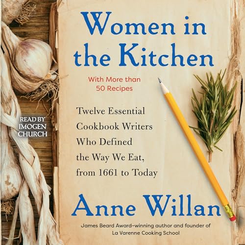 Women in the Kitchen by Anne Willan