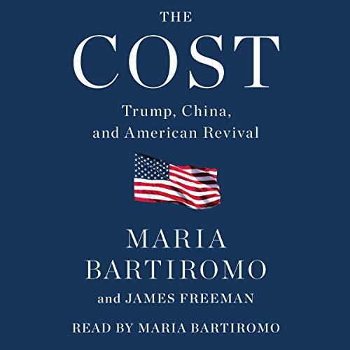 The Cost by Maria Bartiromo