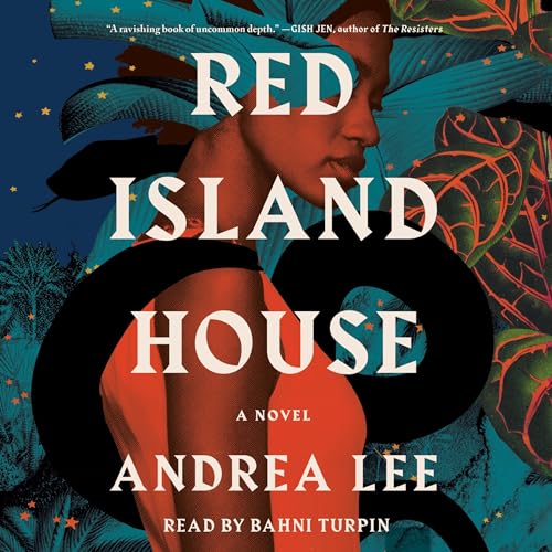 Red Island House by Andrea Lee