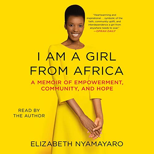 I Am a Girl from Africa by Elizabeth Nyamayaro