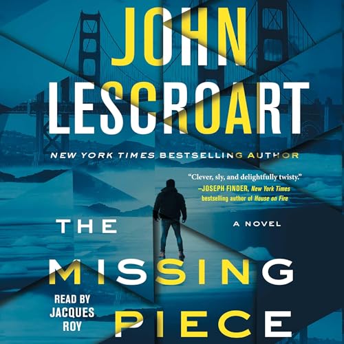 The Missing Piece by John Lescroart