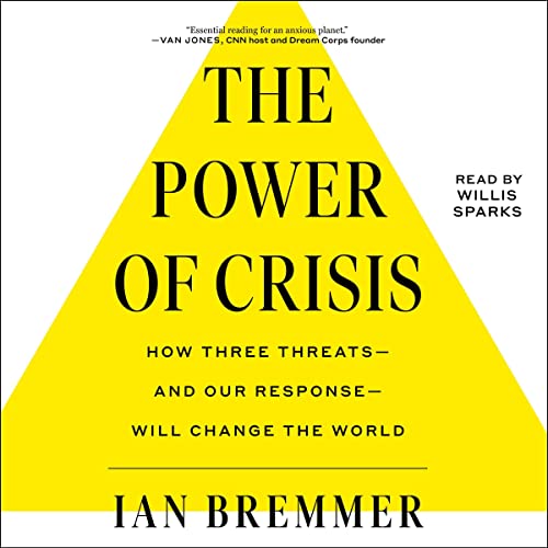 The Power of Crisis