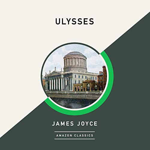 Ulysses (AmazonClassics Edition)
