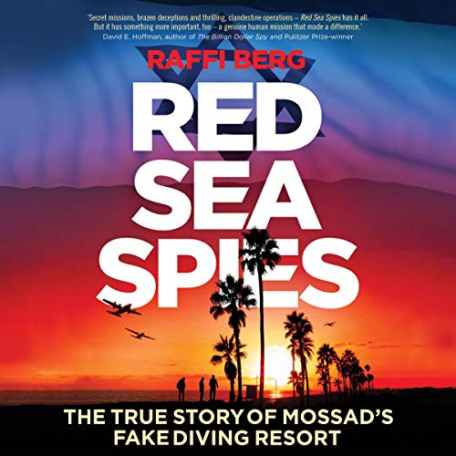 Red Sea Spies by Raffi Berg