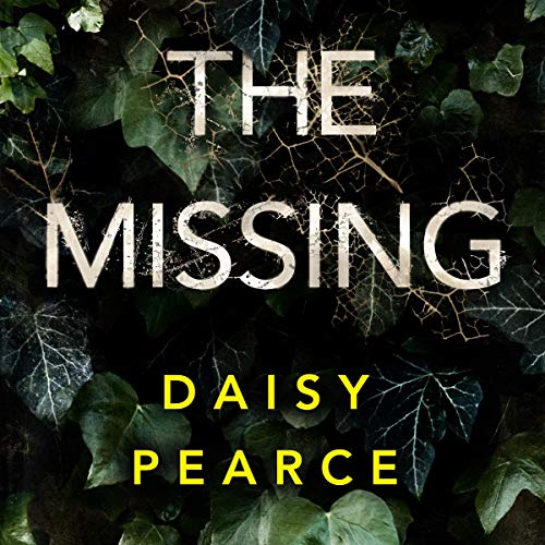 The Missing by Daisy Pearce