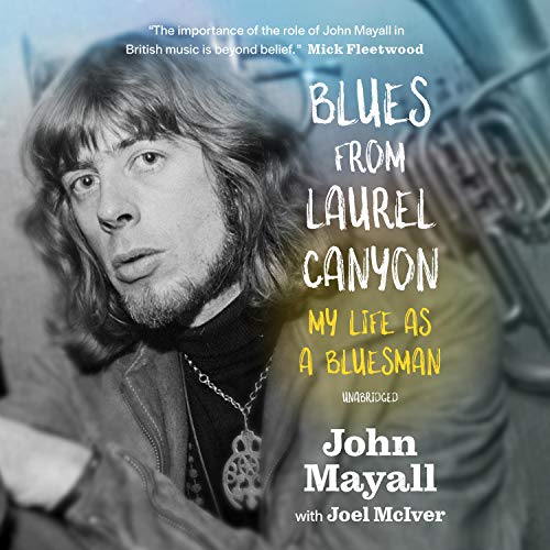 Blues from Laurel Canyon by John Mayall