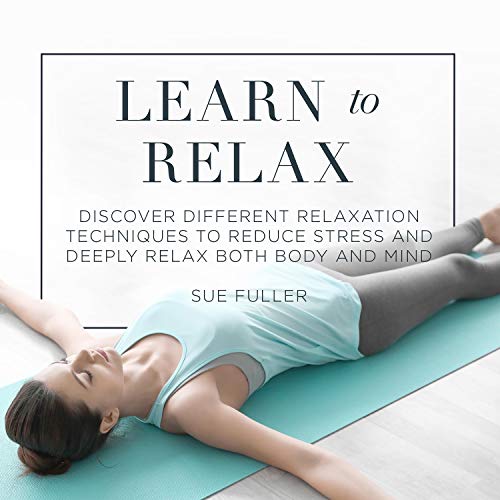 Learn to Relax by Sue Fuller