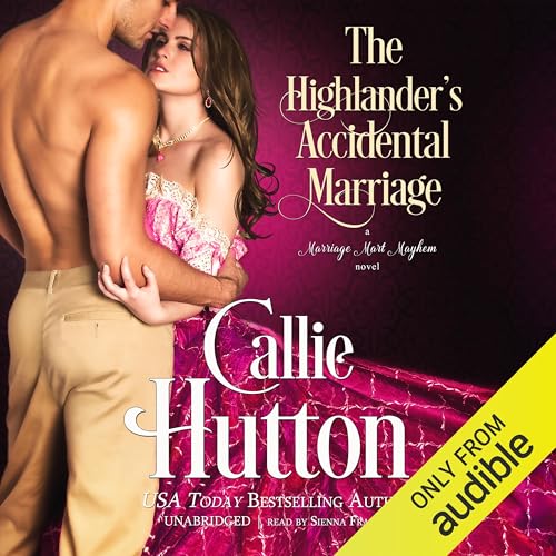 The Highlander’s Accidental Marriage