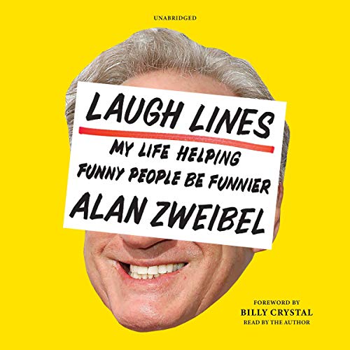 Laugh Lines by Alan Zweibel