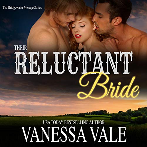 Their Reluctant Bride by Vanessa Vale