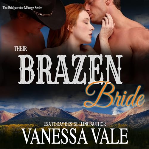 Their Brazen Bride by Vanessa Vale