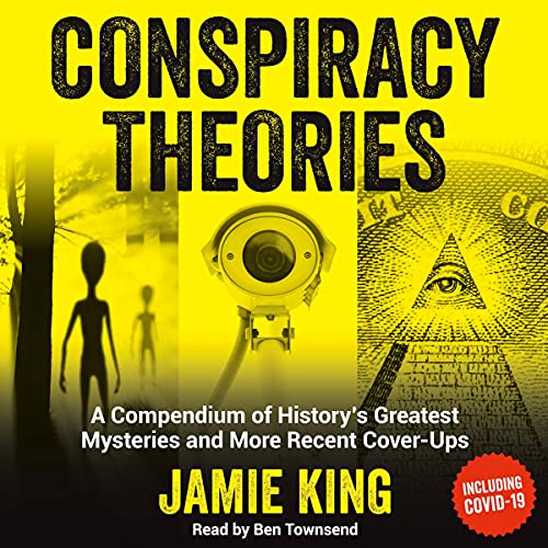 Conspiracy Theories by Jamie King