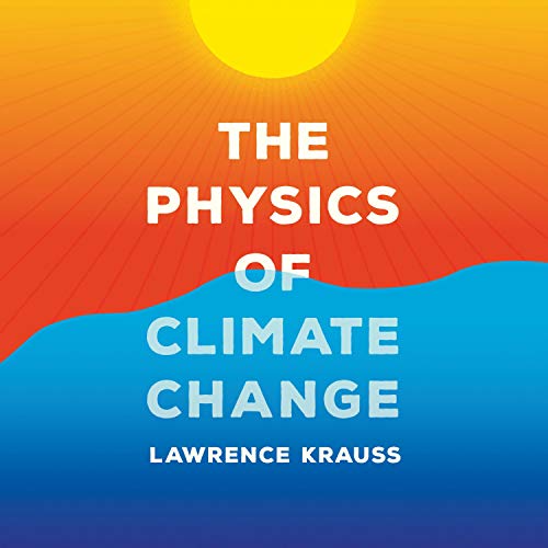 The Physics of Climate Change