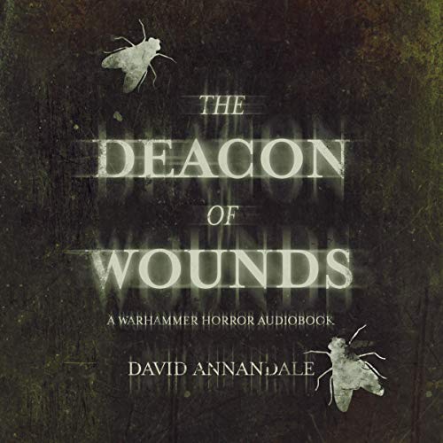 The Deacon of Wounds