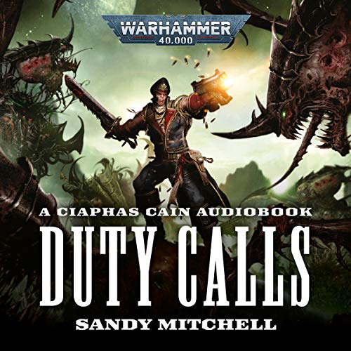 Ciaphas Cain: Duty Calls