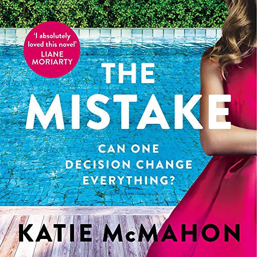 The Mistake by Katie McMahon