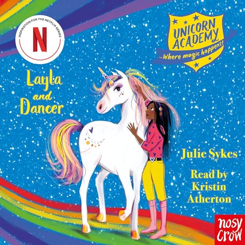 Unicorn Academy: Layla and Dancer