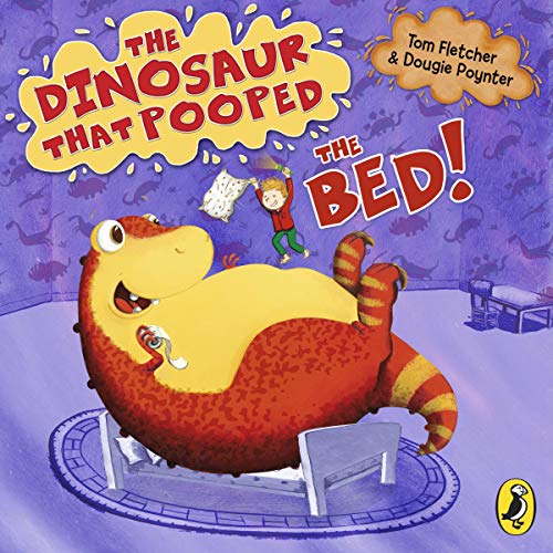 The Dinosaur that Pooped the Bed!