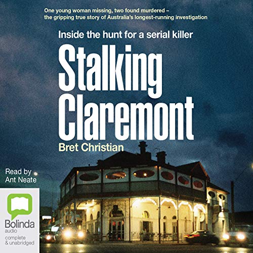Stalking Claremont by Bret Christian