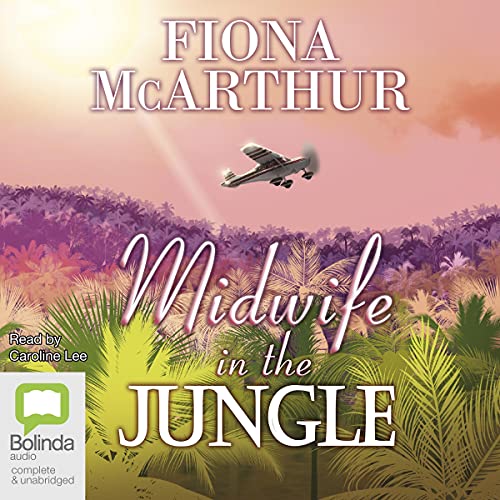 Midwife in the Jungle
