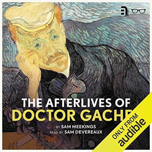 The Afterlives of Doctor Gachet