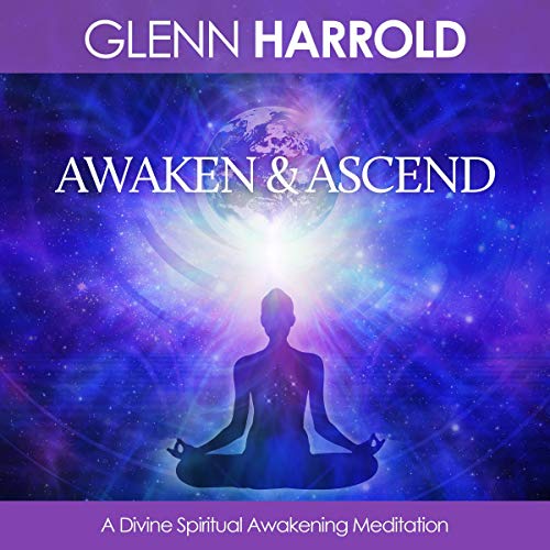 Awaken & Ascend by Glenn Harrold