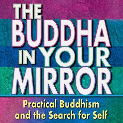 Buddha in Your Mirror by Woody Hochswender