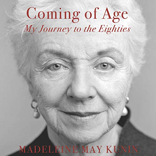 Coming of Age by Madeleine May Kunin
