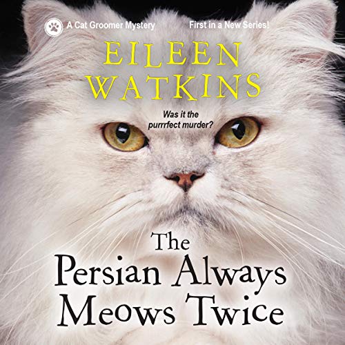 The Persian Always Meows Twice