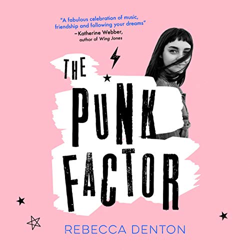 The Punk Factor by Rebecca Denton