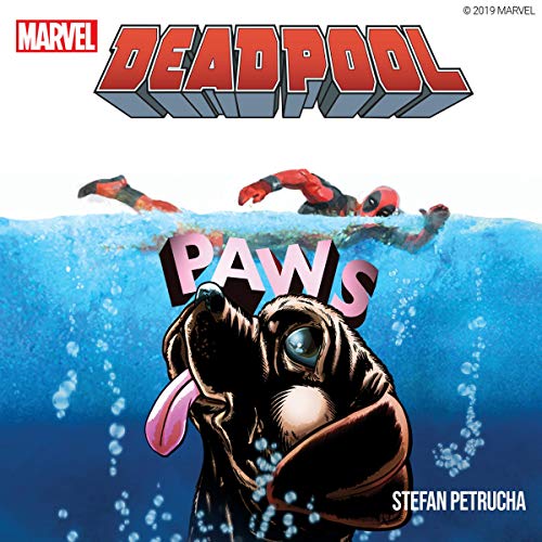Deadpool: Paws by Stefan Petrucha
