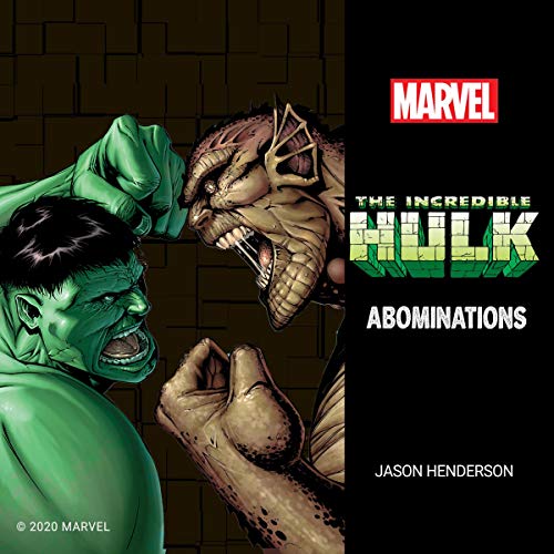 The Incredible Hulk by Jason Henderson