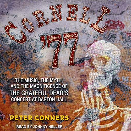 Cornell '77 by Peter Conners
