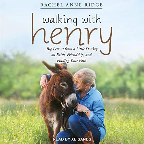 Walking with Henry by Rachel Anne Ridge
