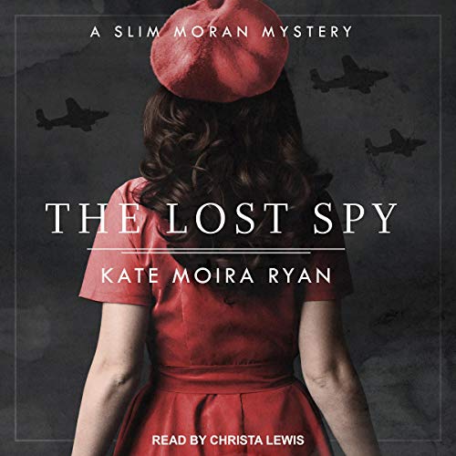 The Lost Spy by Kate Moira Ryan