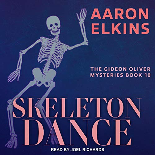 Skeleton Dance by Aaron Elkins
