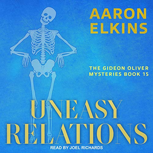 Uneasy Relations by Aaron Elkins