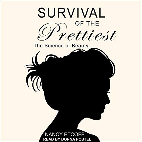Survival of the Prettiest
