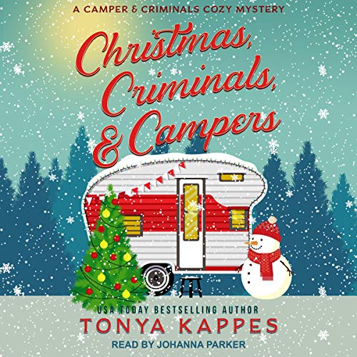 Christmas, Criminals, &amp; Campers