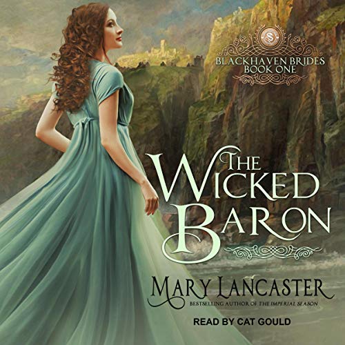 The Wicked Baron by Mary Lancaster