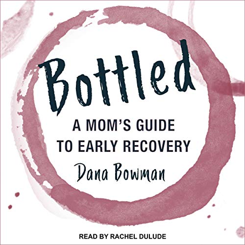 Bottled by Dana Bowman