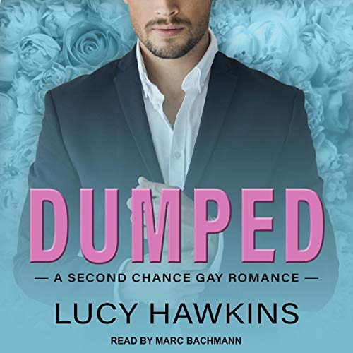 DUMPED by Lucy Hawkins