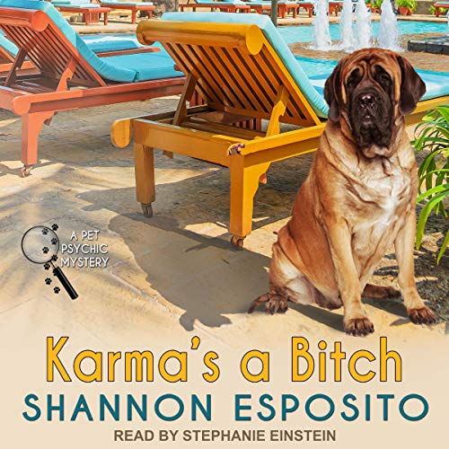 Karma's A Bitch by Shannon Esposito