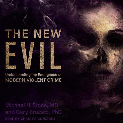The New Evil by Michael H. Stone MD