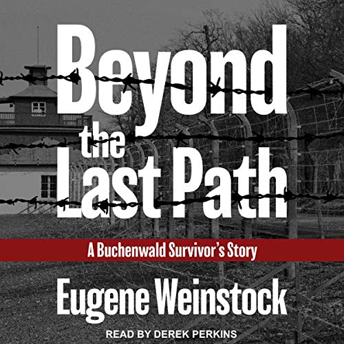 Beyond the Last Path by Eugene Weinstock