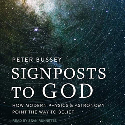 Signposts to God by Peter Bussey